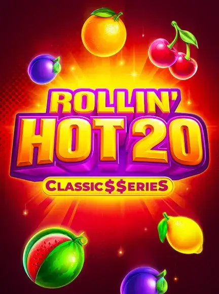 Rollin’ Hot 20 Classic Series
